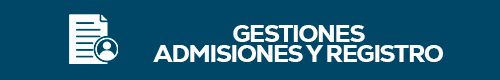 Gestión, Admisión y Registro